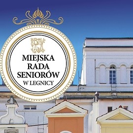 Legniccy Seniorzy wybiorą swoich przedstawicieli do Miejskiej Rady Seniorów