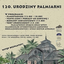 powiększ zdjęcie: Nasza palmiarnia świętuje 120-lecie powstania. Przyjdź na urodziny