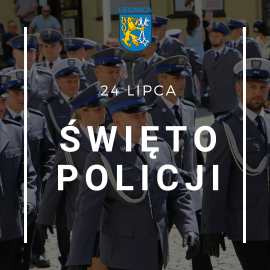 Święto Policji: Życzenia od prezydenta Legnicy
