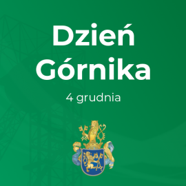 Dzień Górnika - życzenia prezydenta Legnicy Macieja Kupaja