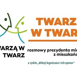 Twarzą w twarz z prezydentem Legnicy